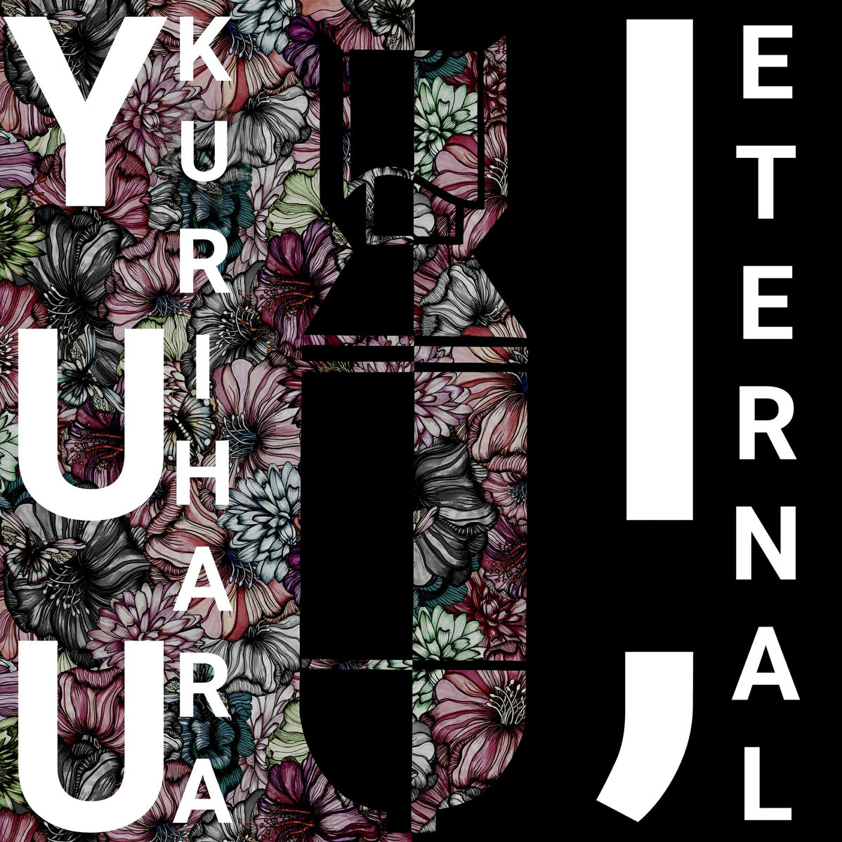 YUU KURIHARA & I,ETERNAL